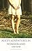 Alice's Adventures in Wonderland - A Special Illustrated Edition: Children's Classic Literature