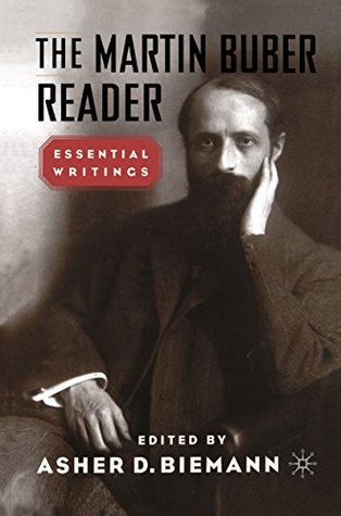 The Martin Buber Reader: Essential Writings (Kindle Edition)