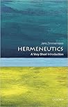 Hermeneutics: A V...