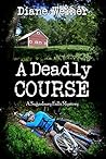 A Deadly Course