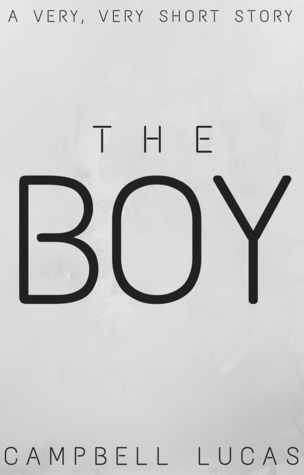 The Boy (a very, very short story)