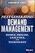 Next Generation Demand Management: People, Process, Analytics, and Technology (Wiley and SAS Business Series)