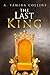 The Last King (Book 1, Volume #11)