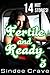 Fertile and Ready 3 - 14 Hot Stories
