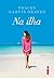 Na ilha (Portuguese Edition)