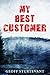 My Best Customer by Geoff Sturtevant