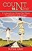 Count to Nine: Nine Liberating Steps for Mom Frustration and Anger