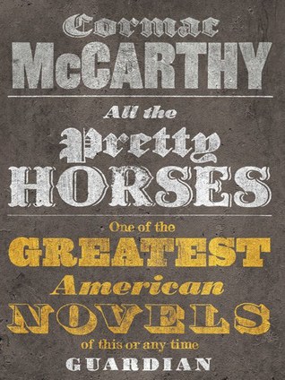 All the Pretty Horses