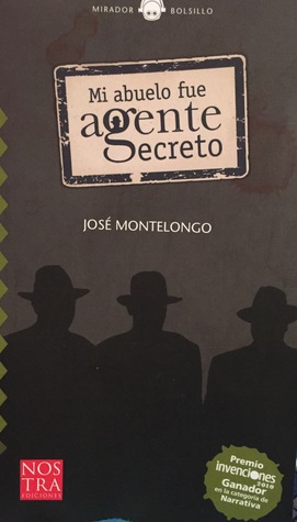 Mi abuelo fue agente secreto (Hardcover)