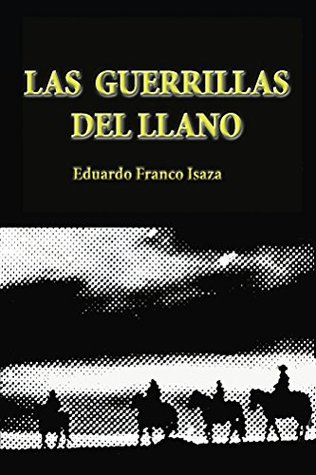 Las Guerrillas del Llano: Una visión de la violencia en Colombia (1948-1953) (Actores de la Violencia en Colombia)