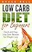 Low Carb Diet for Beginners...