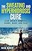 The Sweating and Hyperhidrosis Cure by Nick Baker