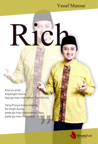 Rich By Yusuf Mansur Rich By Yusuf Mansur