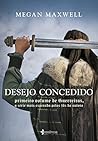 Desejo Concedido by Megan Maxwell