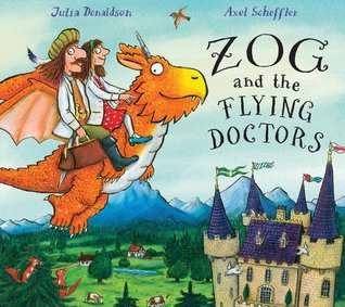 Zog and the Flying Doctors (Hardcover)
