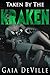 Taken By The Kraken