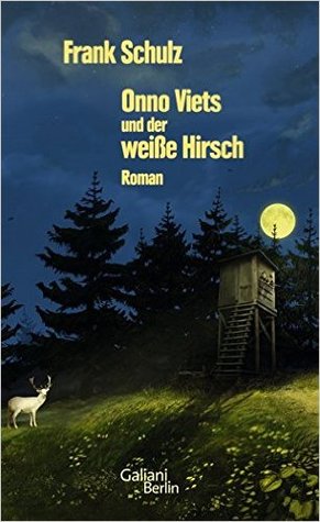 Onno Viets und der weiße Hirsch