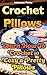 Crochet Pillows: Learn How ...