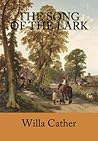 The Song of the Lark by Willa Cather