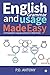 English Grammar and Usage Made Easy: Learning English Language and Grammar Made Simple