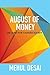 August of Money: Quest for Cashless Society