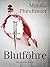 Blutföhre: historischer Roman (German Edition)
