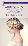 En plein émoi by Abbi Glines