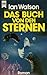 Das Buch von den Sternen. Zweiter Roman des Yaleen- Zyklus.