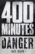 400 Minutes of Danger
