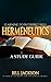 Hermenuetics: A Study Guide (Version 1.2)