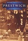 Prestwich (Britain in Old Photographs)