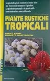 Piante Rustiche Tropicali