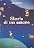 Storia di un amore