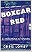 Boxcar Red: A collection of shorts