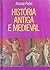 História Antiga e Medieval