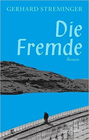 Die Fremde