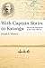 With Captain Stairs to Katanga: Slavery and subjugation in the Congo 1891-92