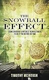The Snowball Effe...