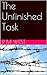 The Unfinished Task