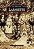 Lafayette (Images of America: Louisiana)