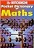 The Hutchinson Pocket Dictionary of Mathematics (Hutchinson Pocket Dictionaries)