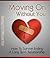 Moving On Without You: How To Survive Ending A Long Term Relationship