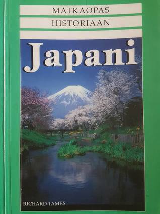 Matkaopas historiaan: Japani
