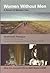 Women Without Men by Shahrnush Parsipur Women Without Men by Shahrnush Parsipur