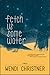 Fetch Us Some Water (Southern Skies Collection, #2)