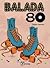 Balada 80