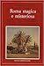 Roma magica e misteriosa