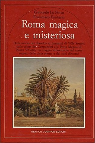 Roma magica e misteriosa (Hardcover)