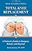 What to Expect with a Total Knee Replacement: A Patient's Guide to Surgery, Rehab, and Beyond