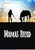 Mamas Pferd (Mamas Pferd, #1)